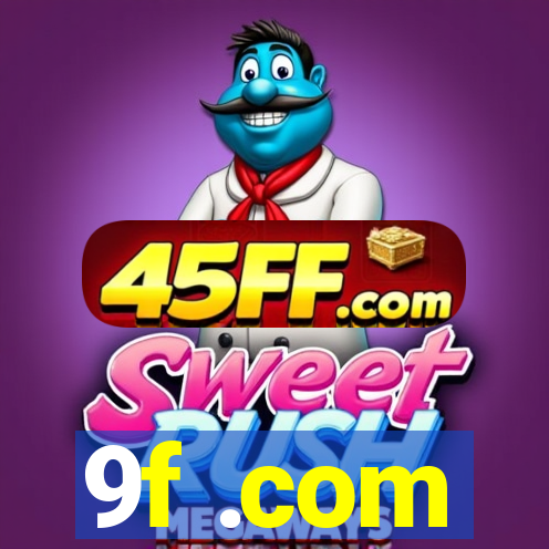 9f .com